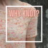 2024 juni Why Knot? onlinekursus