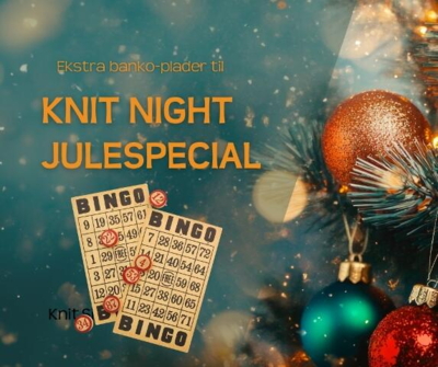 Ekstra banko-plader til Knit Night Julespecial 20/11 kan tilkøbes for 25 kr. pr. stk. Pengene går ubeskåret til en forøgelse af den samlede gevinstsum på bankoaftenen.